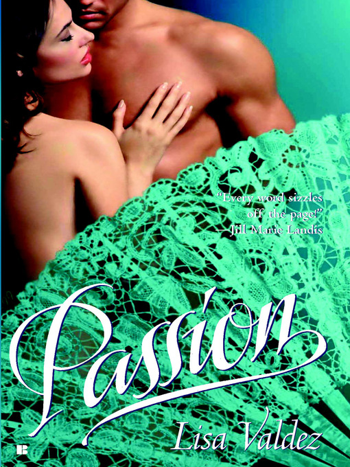 Title details for Passion by Lisa Valdez - Available